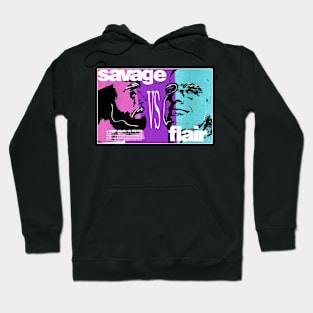 Savage vs Flair Hoodie